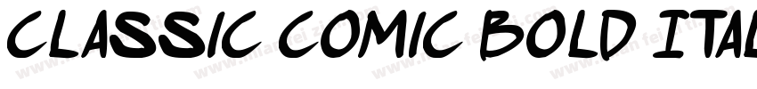 Classic Comic Bold Italic字体转换